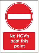 Foamex No HGV's Past Point Sign - PC012F