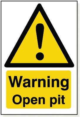 Adhesive Warning Open Pit Sign - WB048A